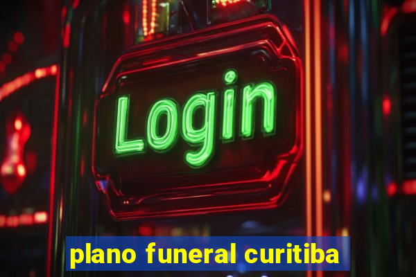 plano funeral curitiba